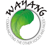 [Wayang - Communicating the other voices and faces.]